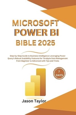 Jason Taylor Microsoft Power BI Bible (Taschenbuch) Microsoft Office (US IMPORT)