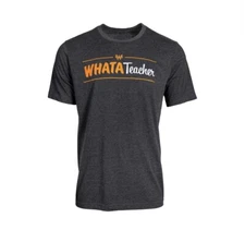 NEW WHATATeacher Gray T Shirt Size MEDIUM Whataburger Merch Texas 🎁
