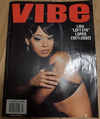 VIBE Magazine LISA  Left Eye  LOPES Special TRIBUTE ISSUE Rare - July  2002!