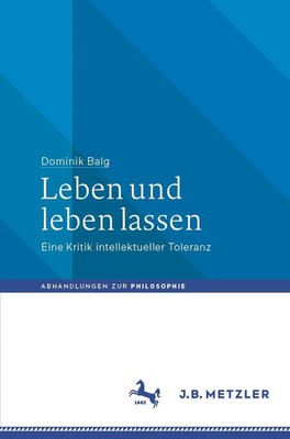 Dominik Balg | Leben und leben lassen | Taschenbuch | Deutsch (2020) | ix