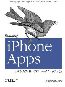 Building iPhone Apps with HTML, CSS, and JavaScript... | Buch | Zustand sehr gut
