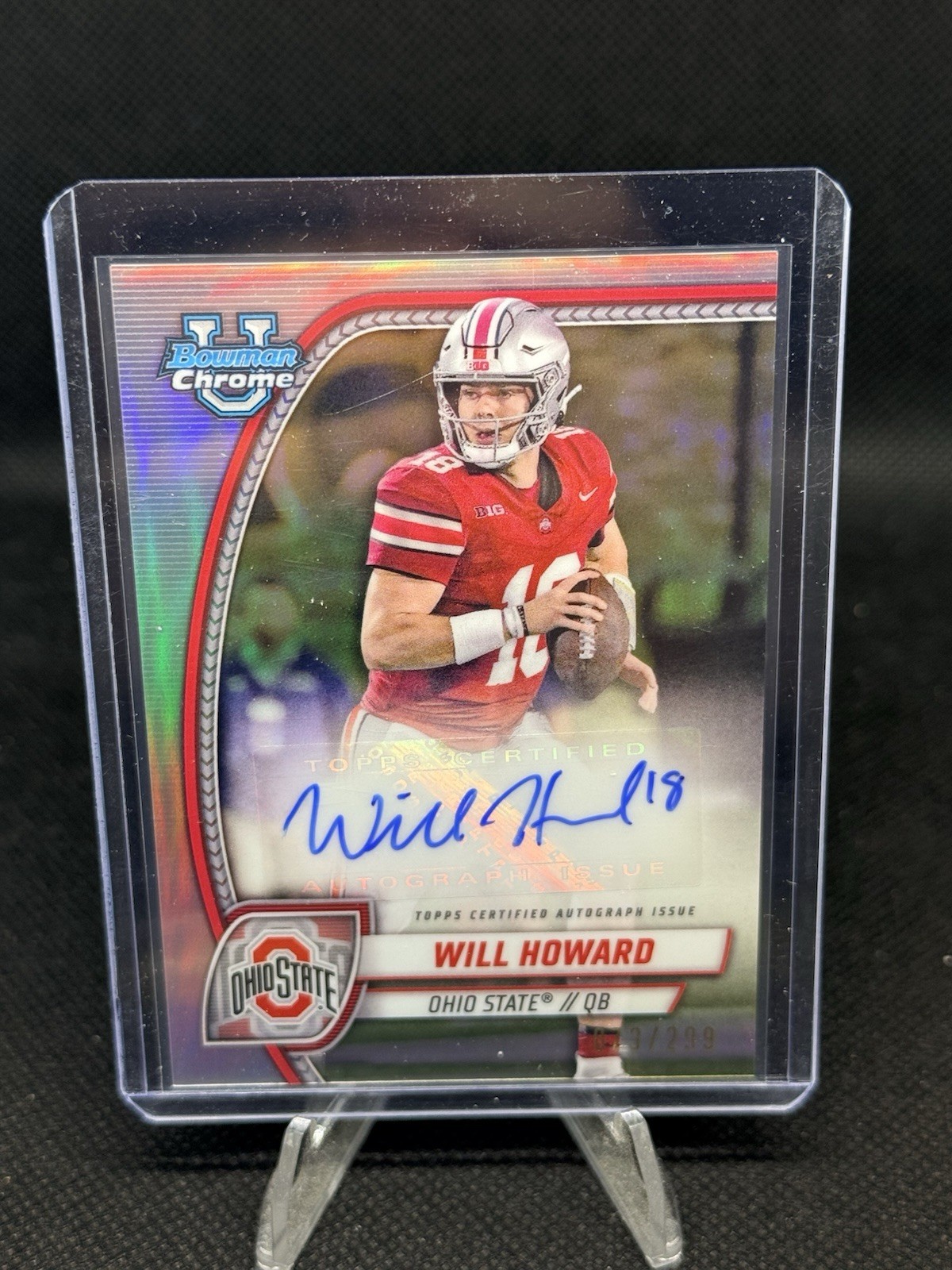 2024 Bowman Chrome U Will Howard Autograph /299 Ohio State. National Champion!