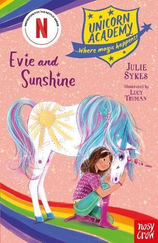 Unicorn Academy: Evie and Sunshine by Julie Sykes (Paperback Book)