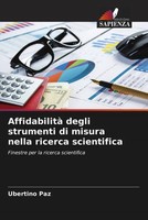Ubertino Paz | Affidabilità Degli Strumenti Di Misura Nella Ricerca Scientifica