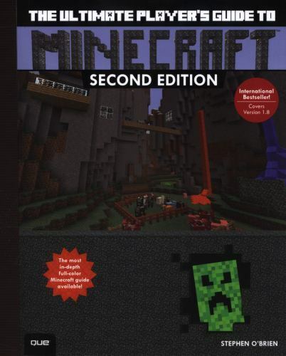 The Ultimate Player's Guide to Minecraft (2nd Edition)-ExLibrary - Zdjęcie 1 z 1