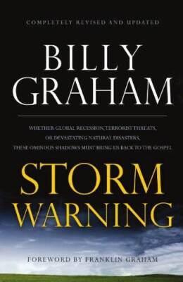 STORM WARNING: Whether global recession, terrorist threats, or devastatin - GOOD
