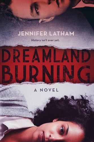 Jennifer Latham Dreamland Burning (Tascabile)