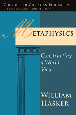 Metaphysics William Hasker Taschenbuch Contours of Christian Philosophy Englisch