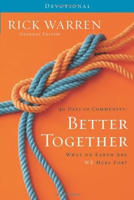 BETTER TOGETHER DEVOTIONAL: WHAT ON EARTH ARE WE HERE FOR By Zondervan **NEW**