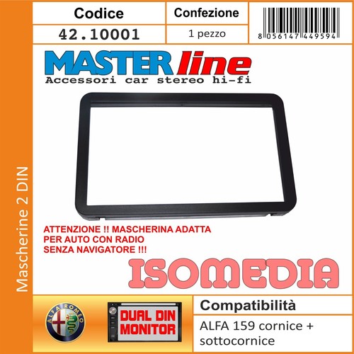 MASCHERINA AUTORADIO DUE DIN PER ALFA ROMEO 159 SENZA NAVIGATORE DI SERIE - Foto 3 di 3