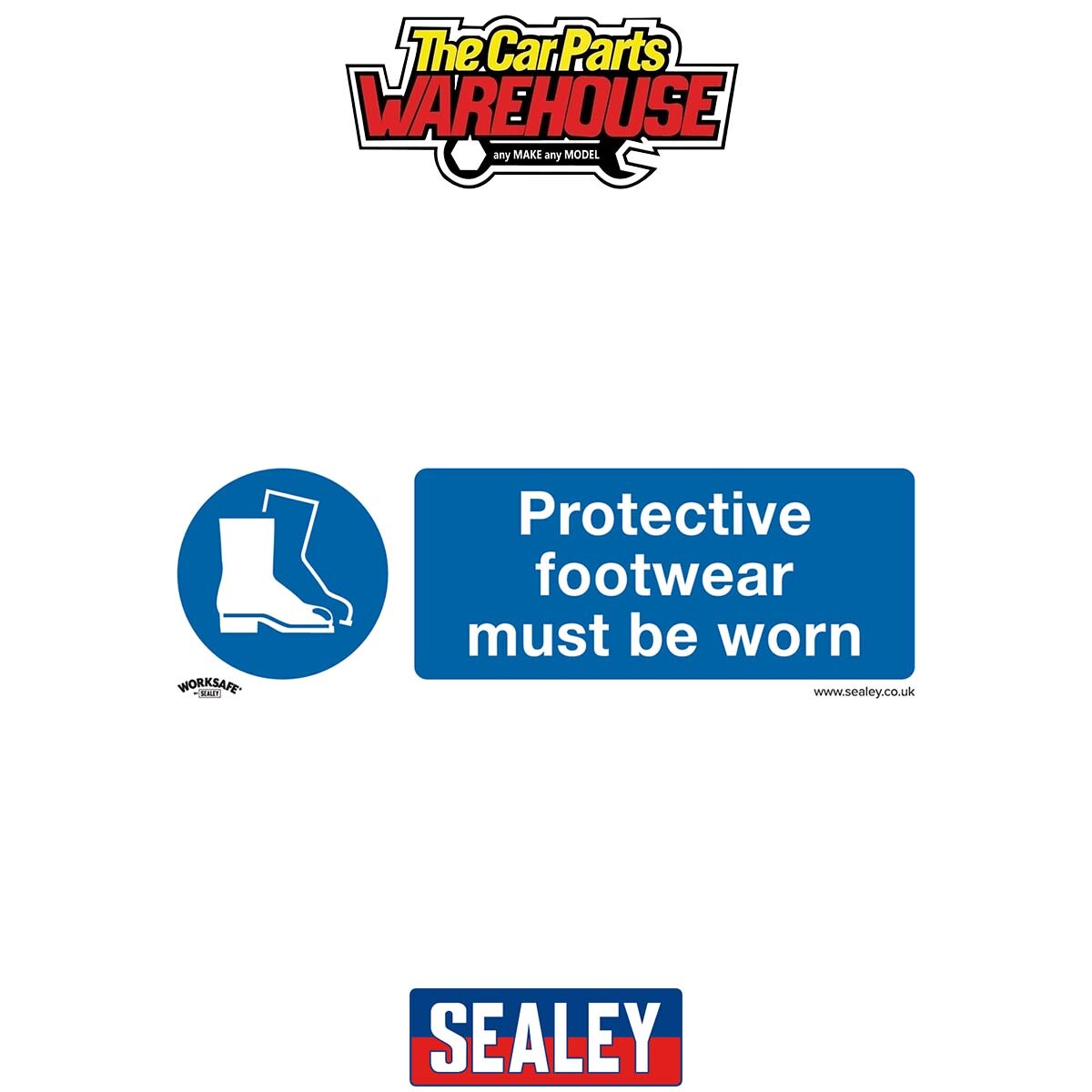 Sealey SS7V1 Worksafe Protective Footwear Must Be Worn Safety Sign - Sel