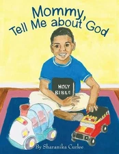 Mommy, Tell Me About God by Sharanika Curlee (English) Paperback Book