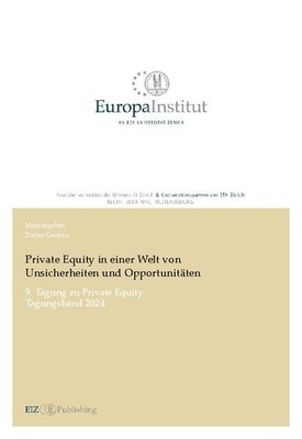 Private Equity in einer Welt von Unsicherheiten und Opportunitäten Dieter Gerick