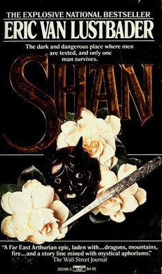 Shan by Lustbader, Eric Van, Good Book