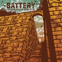 Battery - For The Rejected By The Rejected - Vinyl Record 12 Album Colo - G72Z