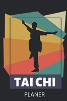 Tai Chi Planer: A5 Monatsplaner FüR Training &