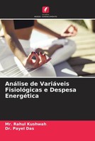 Rahul Kushwah (U. A.) | AnáLise De VariáVeis FisiolóGicas E Despesa EnergéTica
