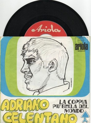 rote Ariola  Sg. - ADRIANO CELENTANO   -   LA COPPIA PIU BELLA DEL MONDO