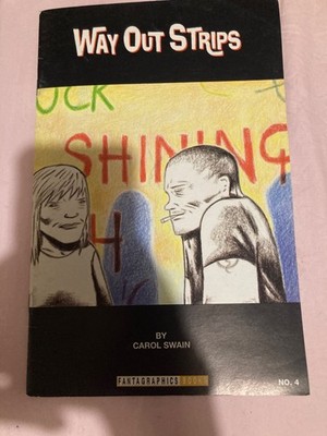 Way Out Strips vol 3 #4 VF/NM (1994, Fantagraphics) Carol Swain, underground