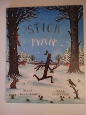 JULIA DONALDSON The Stick Man 2008 1st/2nd hardback