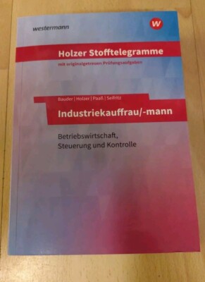 Holzer Stofftelegramme - Industriekauffrau/-mann | 17. aktuelle Auflage