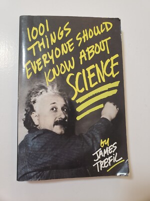 1001 Things Everyone Should Know about Science by James Trefil Paperback