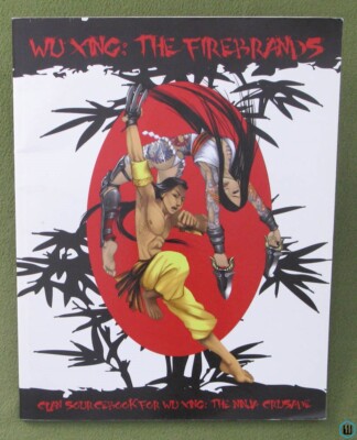 Wu Xing: The Firebrands (Wu Xing RPG: The Ninja Crusade) Third Eye Games 3EG102
