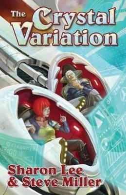 Sharon Lee Steve Miller The Crystal Variation (Paperback)