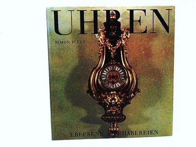 UHREN. Fleet, Simon.: