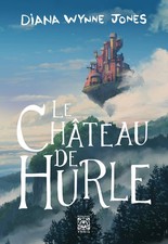 Diana Wynne Jones Alex Nikolavitch Le Château de Hurle (Poche)
