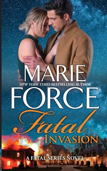 Fatal Invasion Marie Force Taschenbuch Kartoniert / Broschiert Englisch 2021-image