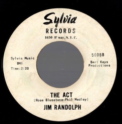 Jim Randolph The Act / Donna's Been Kissed Northern Soul