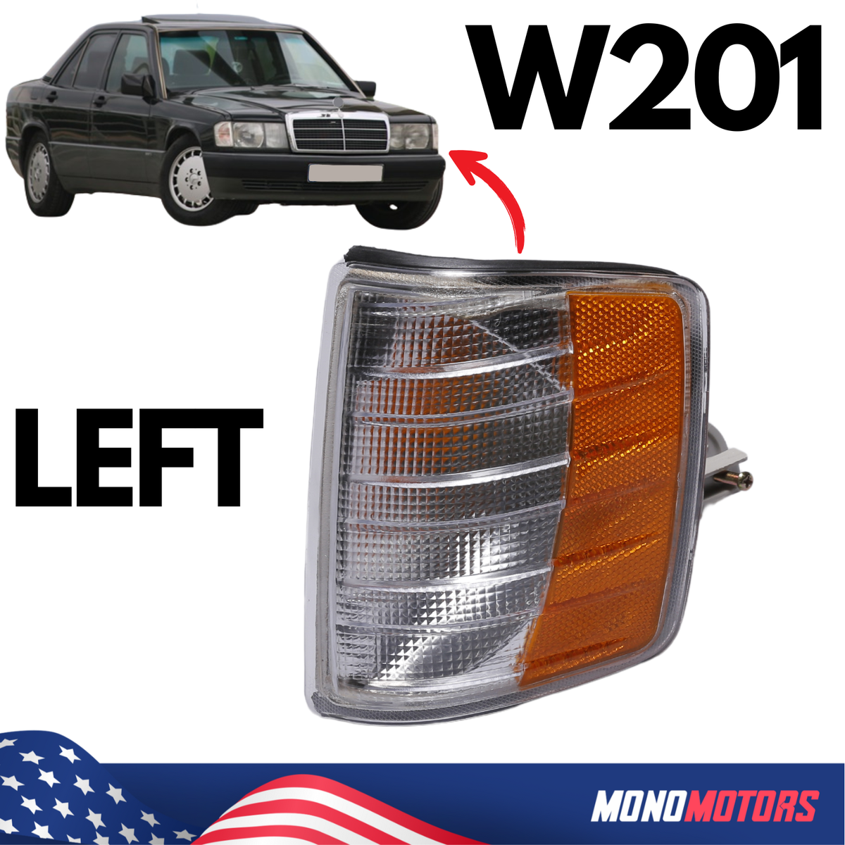 For Mercedes Benz W201 LEFT Turn Signal Indicator US TYPE Orange