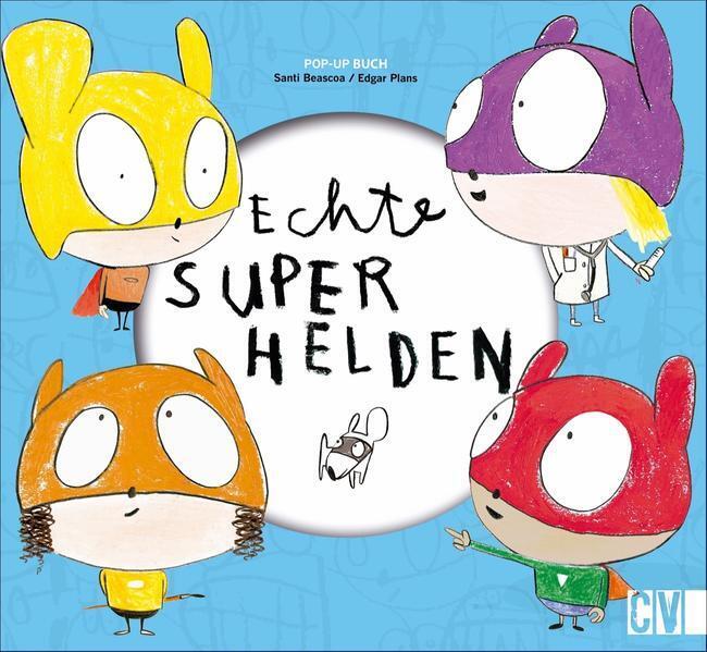 Thumbnail - Echte Superhelden | Edgar Plans, Santi Beascoa, Santi Beascoa Und