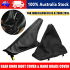<!--F#f_0-->Handbrake Cover Hand Brake Boot Ford Falcon FG FGX 08~18 FPV XR6 XR8 G6E Turbo<!--F/-->