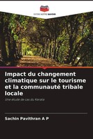 Sachin Pavithran A P | Impact Du Changement Climatique Sur Le Tourisme Et La...