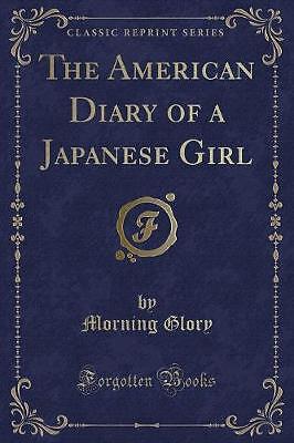 The American Diary of a Japanese Girl (Classic Rep