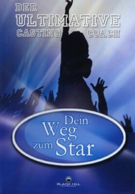 Dein Weg zum Star - Der Ultimative Casting Coach (DVD) Various