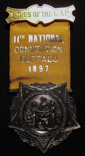 1897 LADIES OF THE GAR NATIONAL CONVENTION MEDAL BADGE - BUFFALO NY - CIVIL WAR
