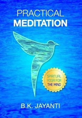 Practical Meditation, Brahma, Kumaris