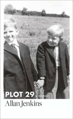 Plot 29: A Love Affair With Land By Allan Jenkins