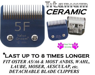Pro Edge TITANIUM CERAMIC 5FC 5F BLADE*Fit Oster A5,Andis AGC,Wahl KM10 Clipper 