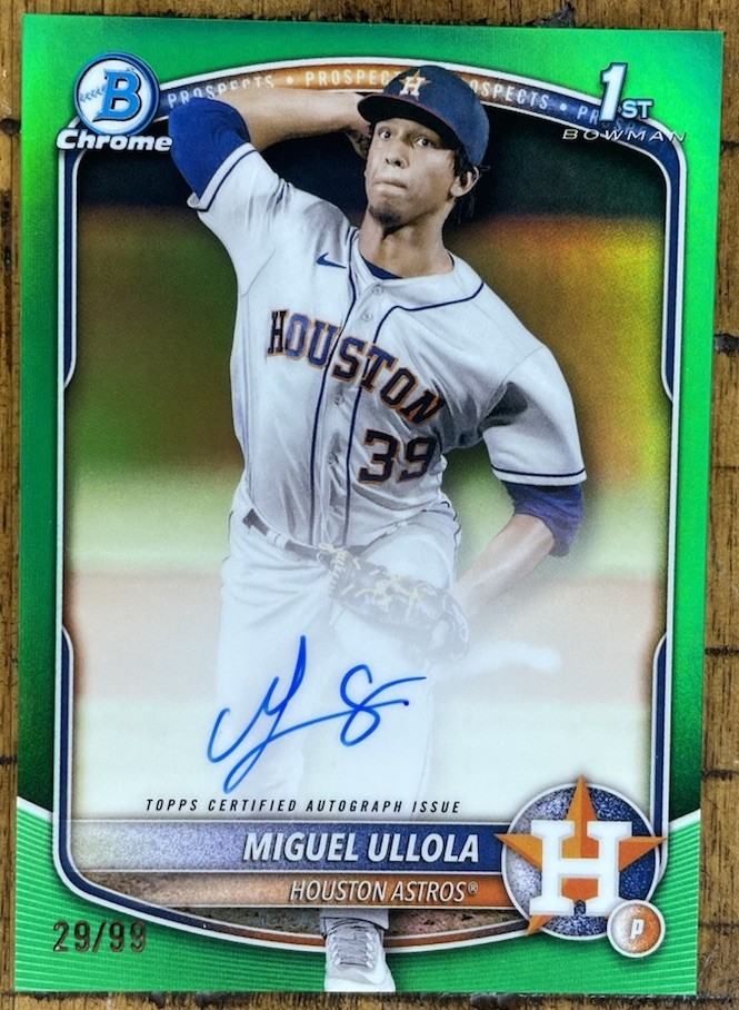 2025 Bowman Chrome Miguel Ullola 1st True Green Refractor Auto /99 CPA-MU QTY