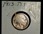 1913 TYPE 1 BUFFALO (INDIAN HEAD) NICKEL – GRADES “ABOUT GOOD”