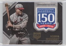 2019 Update Manufactured 150th Anniversary 28/150 Rogers Hornsby Patch HOF 04br