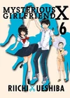 Mysterious Girlfriend X 6 – Brand New by Riichi Ueshiba Paperback Brand New