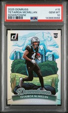 2025 Panini Donruss Downtown Tetairoa Mcmillan #15 PSA 10