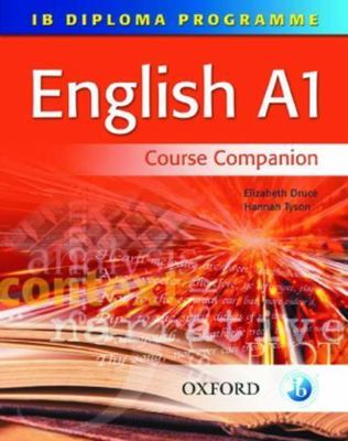 IB English A1 Course Book: For the IB Diploma (IB Diploma Program)