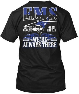 Flight Medic Ambulance Ems On Ground Or In Air T-Shirt Made in USA Size S to 5XL
