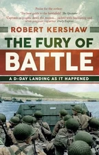 Robert Kershaw The Fury of Battle (Paperback) (UK IMPORT)